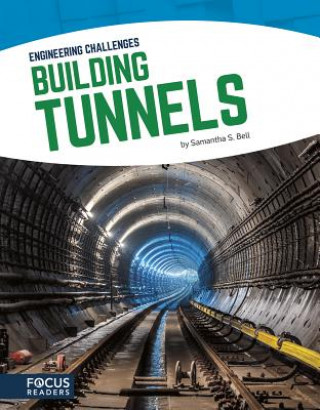 Könyv Building Tunnels Samantha S. Bell