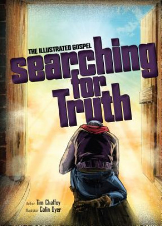 Knjiga Searching for Truth: The Illustrated Gospel Answers in Genesis