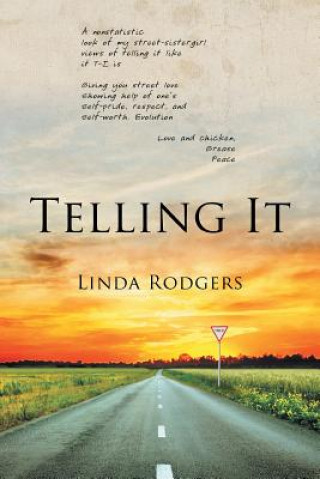 Buch Telling It Linda Rodgers