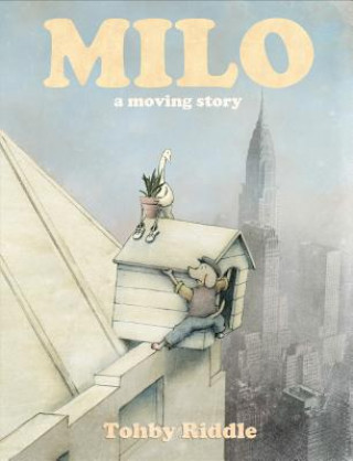 Kniha Milo: A Moving Story Tohby Riddle