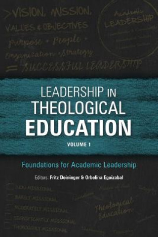 Книга Leadership in Theological Education Fritz Deininger