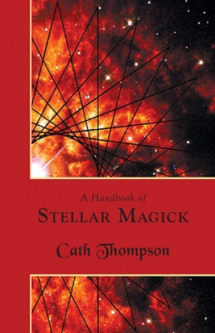 Carte Handbook of Stellar Magick Cath Thompson