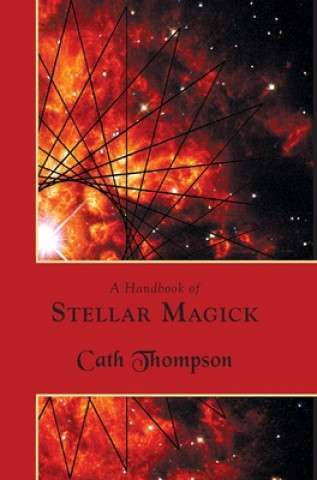 Livre Handbook of Stellar Magick Cath Thompson