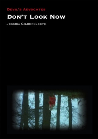 Book Don't Look Now Jessica Gildersleeve