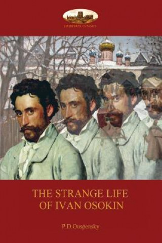 Knjiga Strange Life of Ivan Osokin P. D. Ouspenský