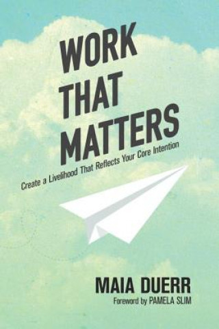 Buch Work That Matters Maia Duerr