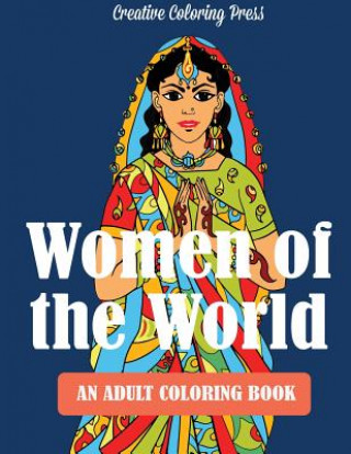 Kniha Women of the World Creative Coloring