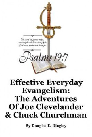 Книга EFFECTIVE EVERYDAY EVANGELISM Douglas E. Dingley