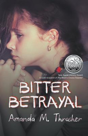 Book Bitter Betrayal Amanda M. Thrasher