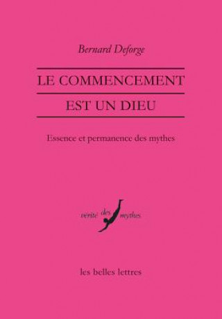 Книга FRE-COMMENCEMENT EST UN DIEU Bernard Deforge