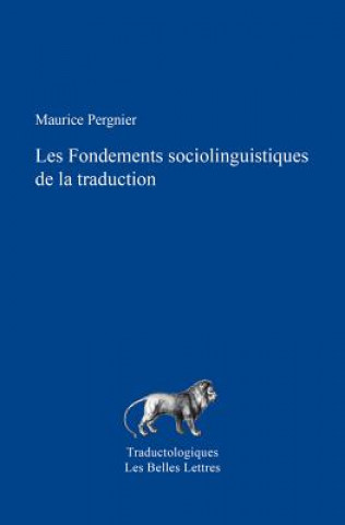 Könyv FRE-FONDEMENTS SOCIOLINGUISTIQ Maurice Pergnier
