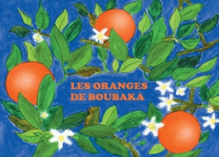 Kniha Les Oranges de Boubaka Dominique Gambey