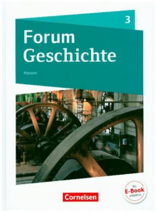 Livre Forum Geschichte Band 3 - Gymnasium Hessen - Von der Französischen Revolution bis zum Ersten Weltkrieg Nicky Born