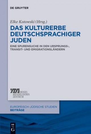 Knjiga Kulturerbe deutschsprachiger Juden Elke-Vera Kotowski