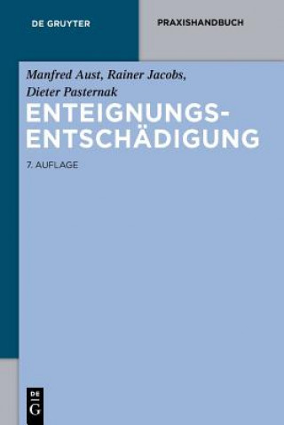 Kniha Enteignungsentschadigung Manfred Aust