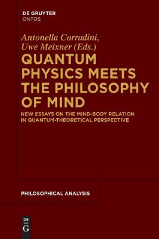 Kniha Quantum Physics Meets the Philosophy of Mind Antonella Corradini
