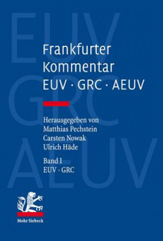 Kniha Frankfurter Kommentar zu EUV, GRC und AEUV Matthias Pechstein