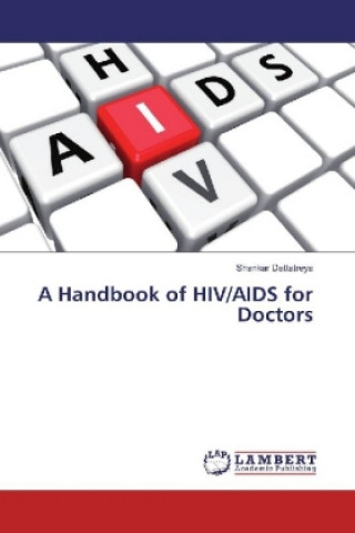 Kniha A Handbook of HIV/AIDS for Doctors Shankar Dattatreya