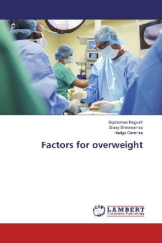 Knjiga Factors for overweight Sophonias Negash