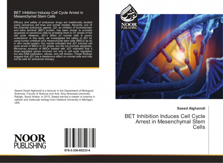 Carte BET Inhibition Induces Cell Cycle Arrest in Mesenchymal Stem Cells Saeed Alghamdi