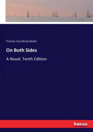 Knjiga On Both Sides Frances Courtenay Baylor