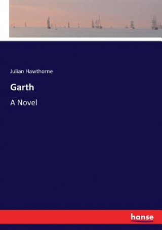 Carte Garth Julian Hawthorne