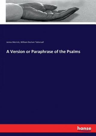 Libro Version or Paraphrase of the Psalms James Merrick