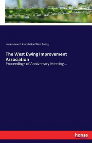 Книга West Ewing Improvement Association Improvement Association West Ewing