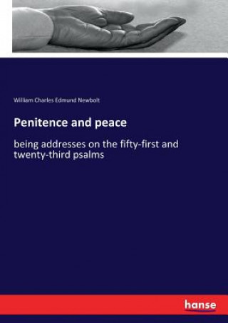 Kniha Penitence and peace William Charles Edmund Newbolt