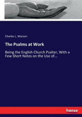 Книга Psalms at Work Charles L. Marson