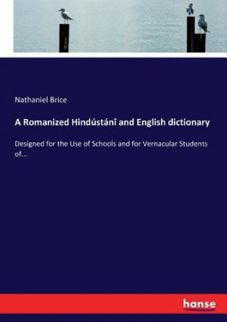 Carte Romanized Hindustani and English dictionary Nathaniel Brice