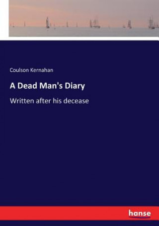 Carte Dead Man's Diary Coulson Kernahan