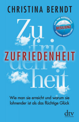 Kniha Zufriedenheit Christina Berndt