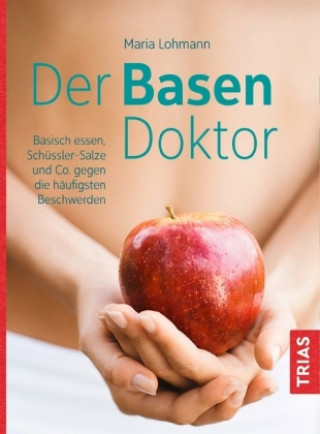 Libro Der Basen-Doktor Maria Lohmann