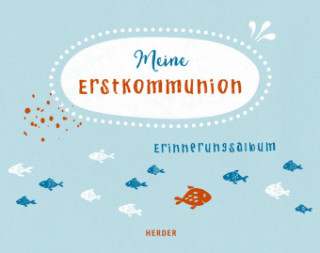 Książka Meine Erstkommunion Erinnerungsalbum klein Irmi Riedl