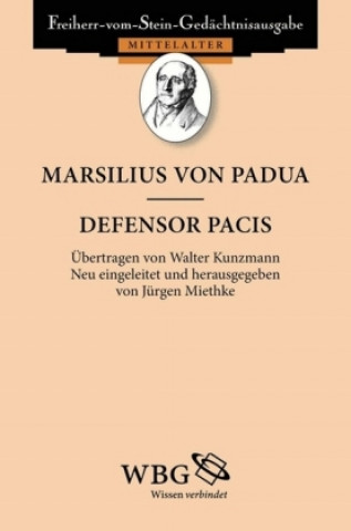 Kniha Defensor Pacis Jürgen Miethke