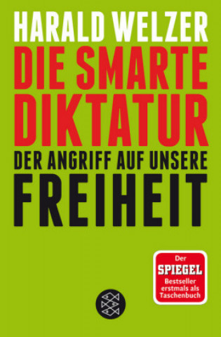 Kniha Die smarte Diktatur Harald Welzer