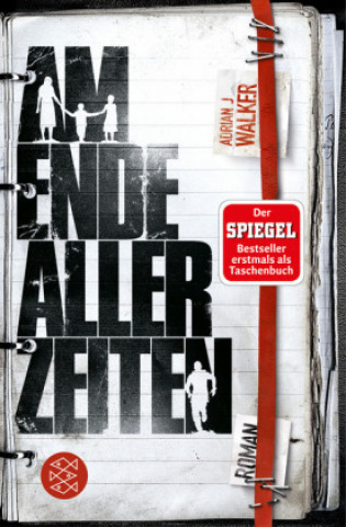 Kniha Am Ende aller Zeiten Adrian J Walker