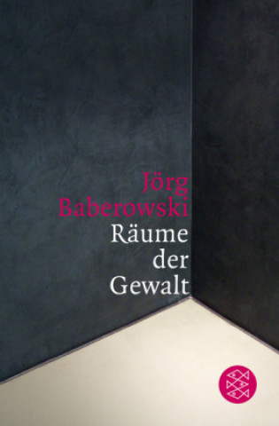 Kniha Räume der Gewalt Jörg Baberowski