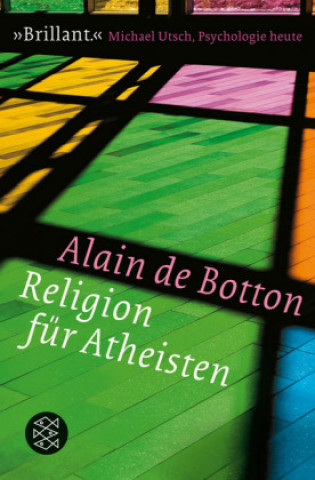 Kniha Religion für Atheisten Alain Botton