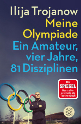 Könyv Meine Olympiade Ilija Trojanow