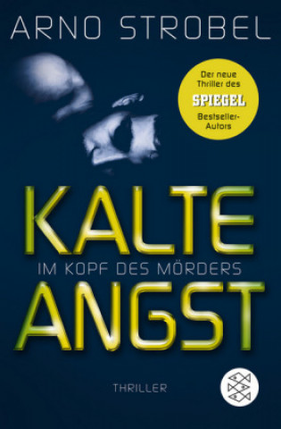 Buch Im Kopf des Mörders 2 - Kalte Angst Arno Strobel