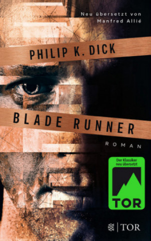 Kniha Blade Runner Philip Kindred Dick
