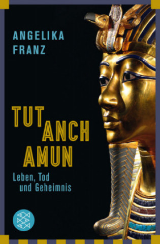 Kniha Tutanchamun Angelika Franz