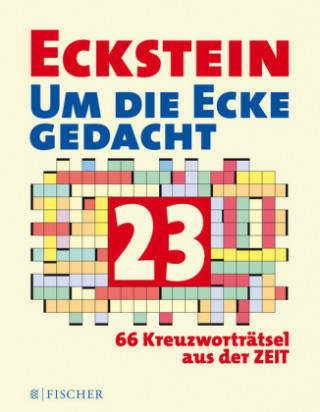 Könyv Eckstein - Um die Ecke gedacht 23 Eckstein