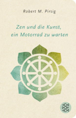 Könyv Zen und die Kunst, ein Motorrad zu warten Robert M. Pirsig