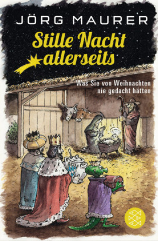 Könyv Stille Nacht allerseits Jörg Maurer