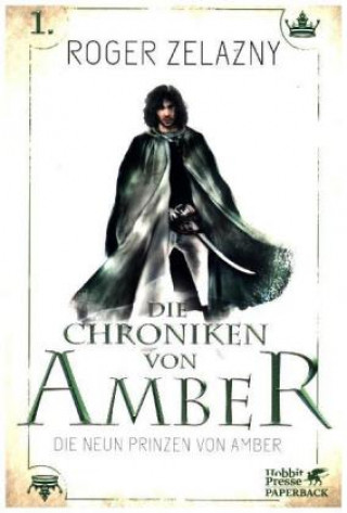 Könyv Die neun Prinzen von Amber Roger Zelazny