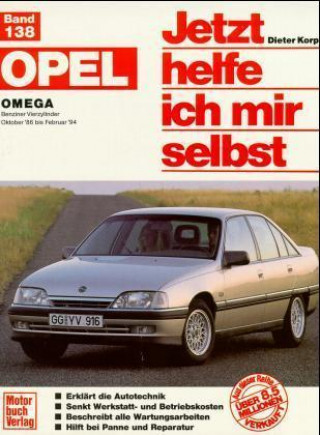 Kniha Opel Omega ab Oktober '86 bis Februar '94 Roland Riesen