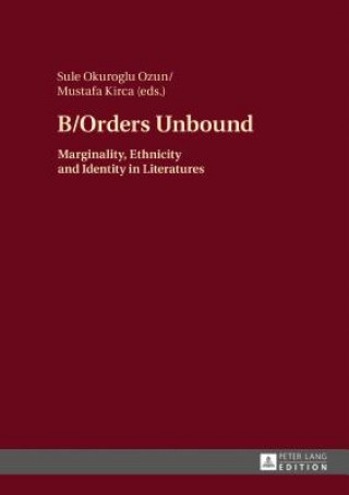 Könyv B/Orders Unbound Mustafa Kirca